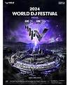 World DJ Festival 2024